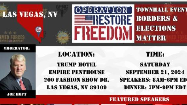 Join The America Project’s – Operation Restore Freedom Event This Saturday – Sept 21 at Trump Hotel in Las Vegas Moderated by Joe Hoft